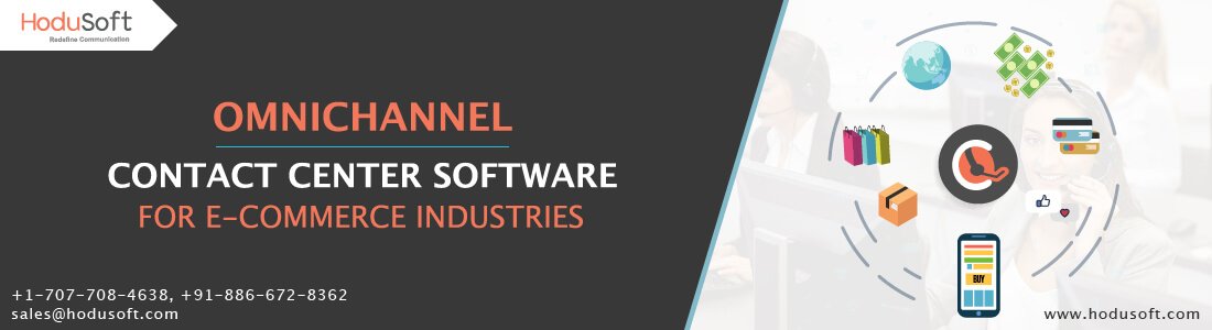 Omnichannel Contact Center Software for E-commerce Industries