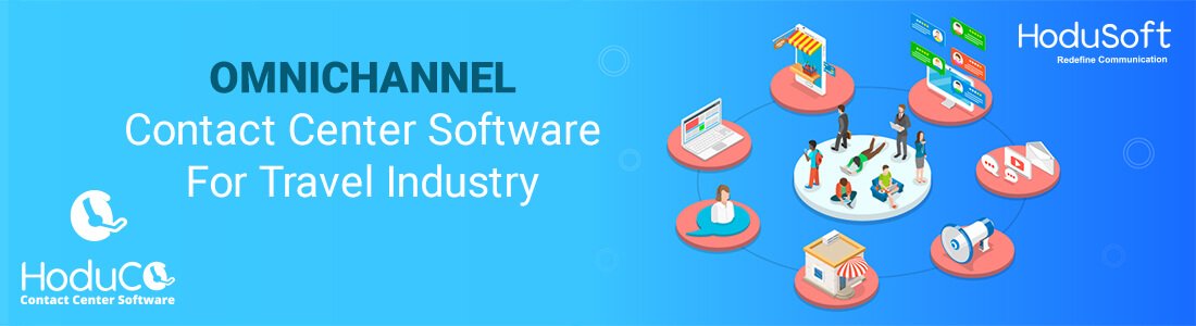 Omnichannel Contact Center Software For Travel Industry