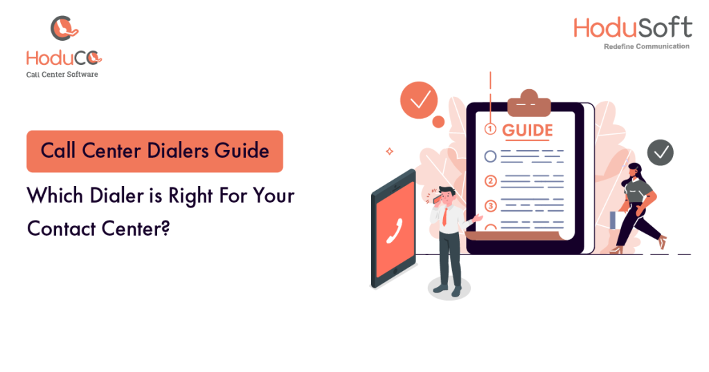 How to Choose Best Call Center Dialer