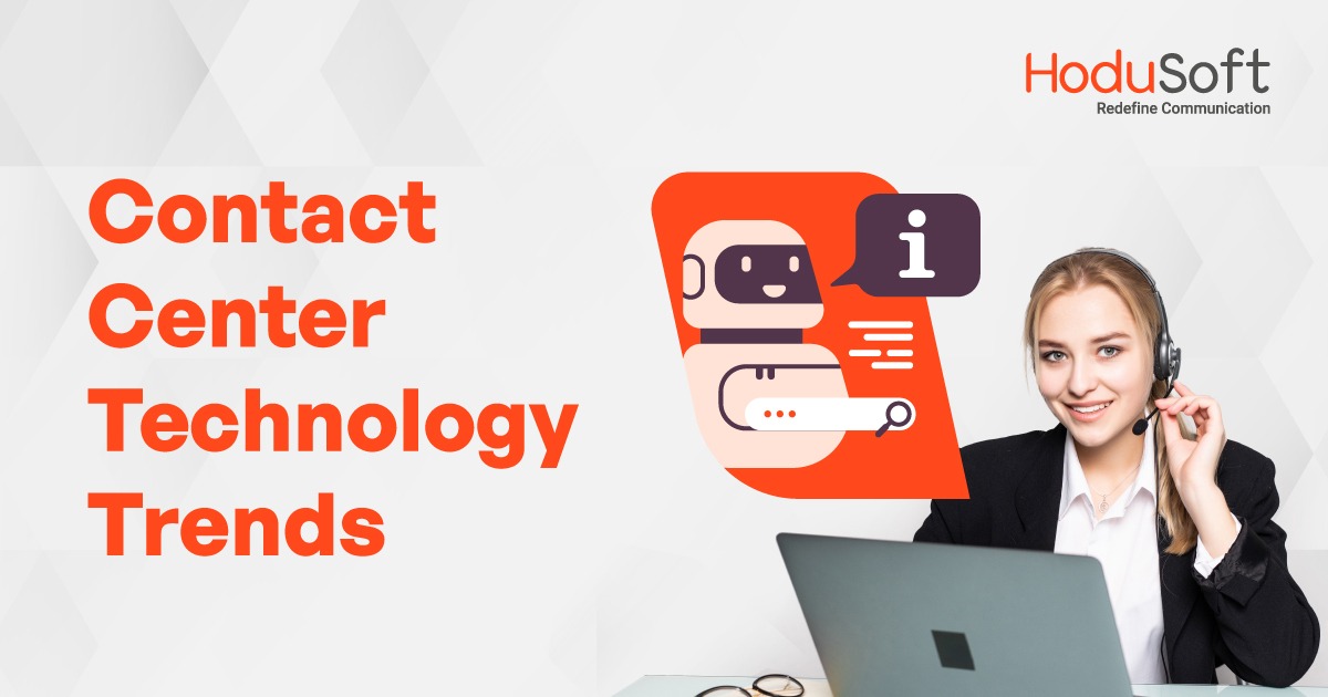 Contact Center Technology Trends