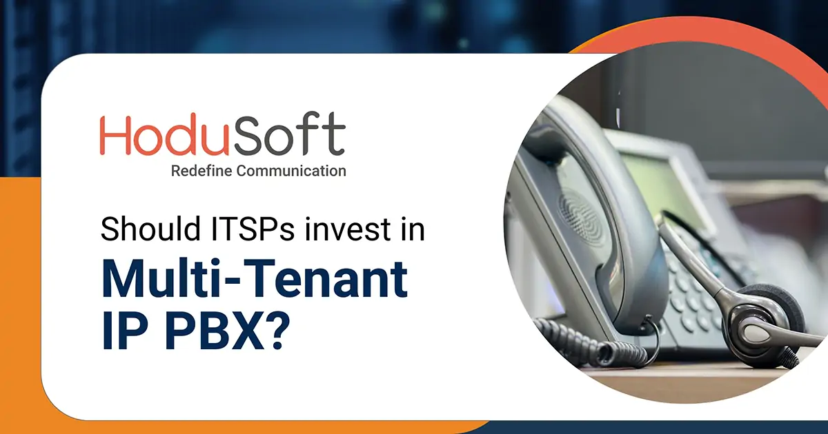 Should ITSPs invest in Multi-Tenant IP PBX?