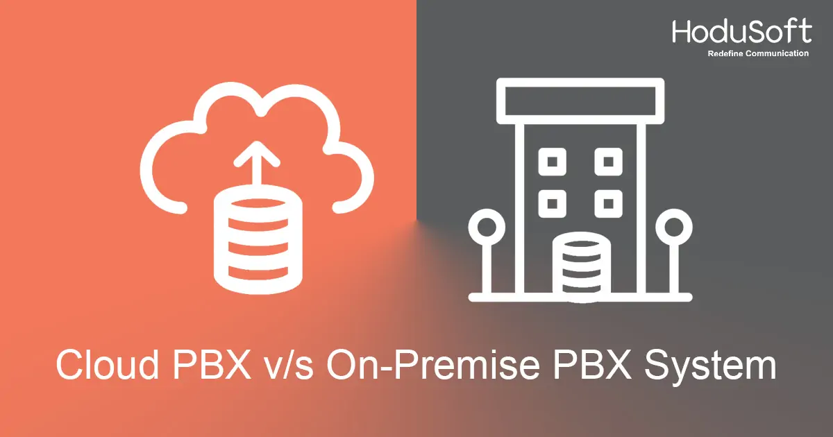 cloud-pbx-vs-onpremise-pbx-system-for-better-cx-blog-11May2022