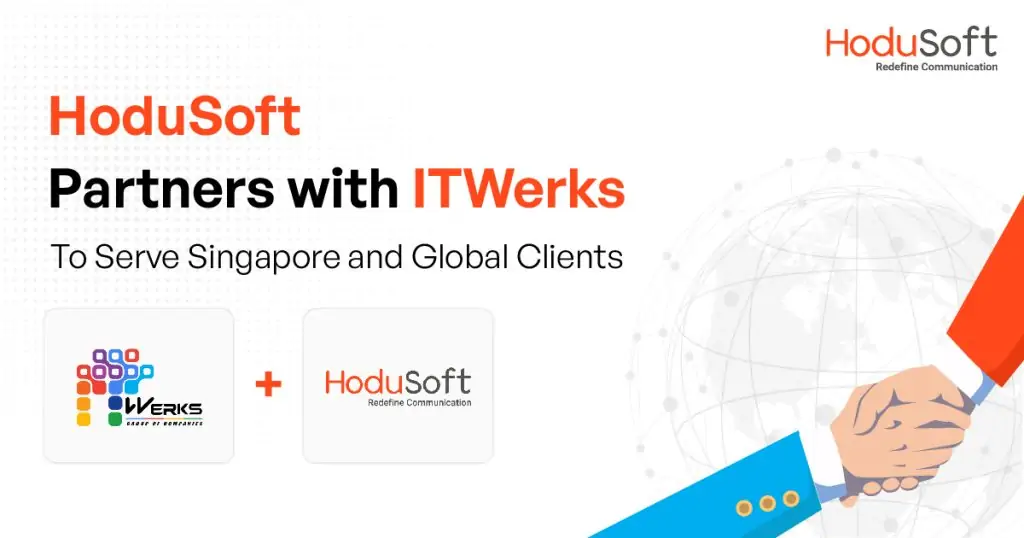Hodusoft partner with itwerks singapore