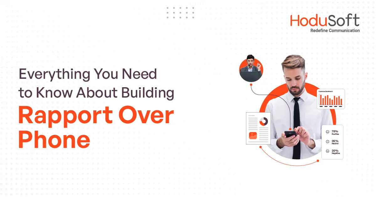everything you need to know about building rapport over phone