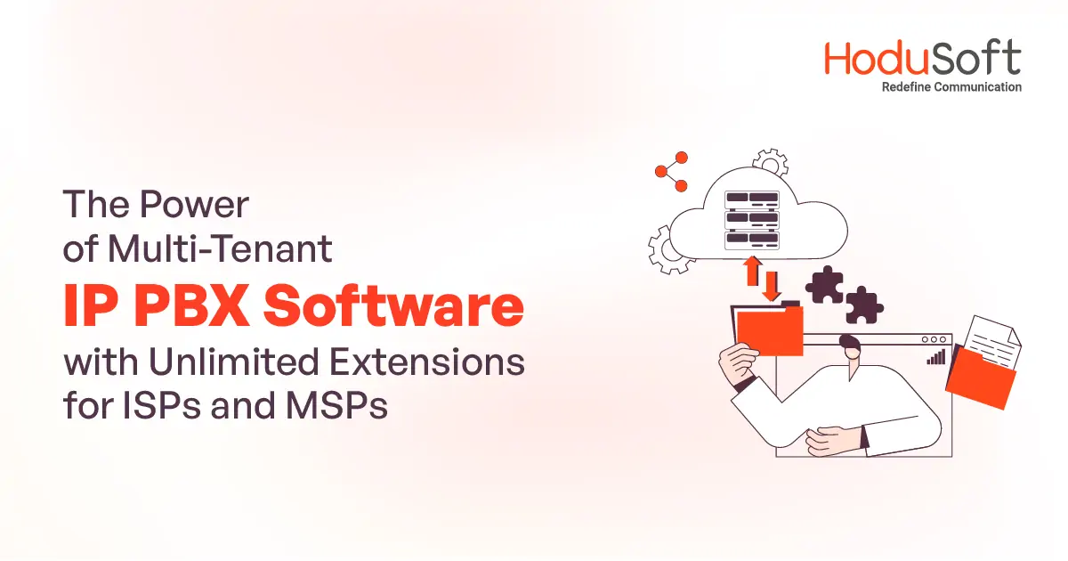 the power of multi-tenant ip pbx software with unlimited extensions for isps and msps