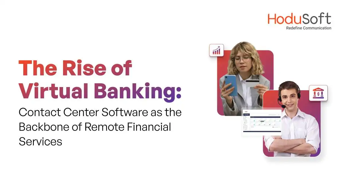 the rise of virtual banking: pbx software as the backbone of remote financial services
